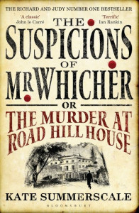 The suspicions of Mr Whicher : or The murder of road Hill House