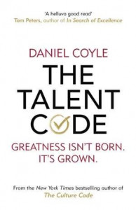 The talent code : greatness isn't born, it's grown