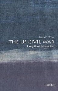 The U. S. Civil War : a very short introduction