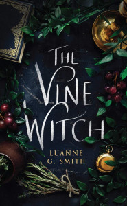 The vine witch : [novel]