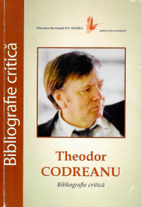 Theodor Codreanu : bibliografie critică