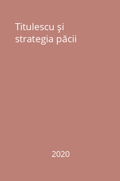 Titulescu şi strategia păcii