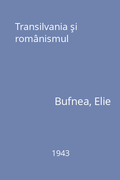 Transilvania şi românismul