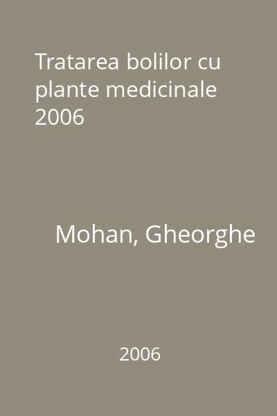 Tratarea bolilor cu plante medicinale 2006