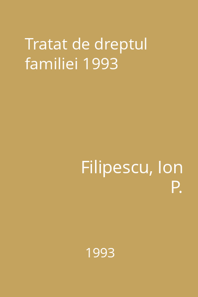 Tratat de dreptul familiei 1993