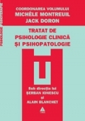 Tratat de psihologie clinică şi psihopatologie