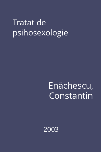 Tratat de psihosexologie