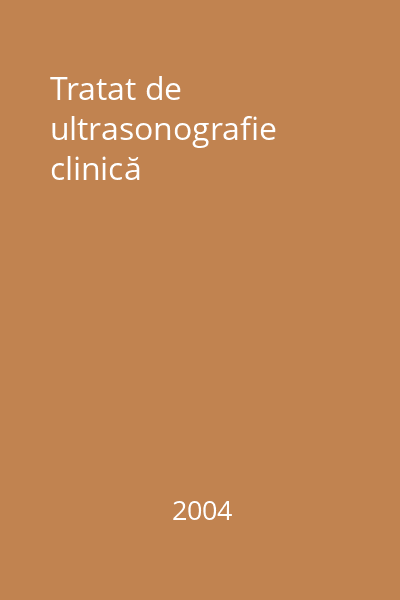 Tratat de ultrasonografie clinică