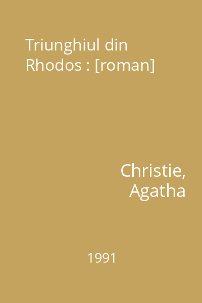 Triunghiul din Rhodos : [roman]