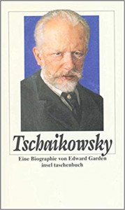Tschaikowsky : eine Biographie