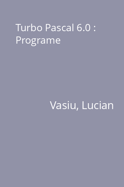 Turbo Pascal 6.0 : Programe