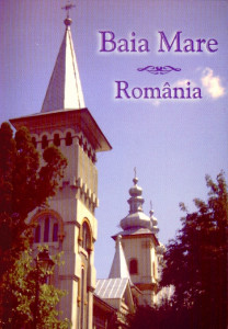Turnuri din Baia Mare. Baia Mare - România : [Carte poştală ilustrată]