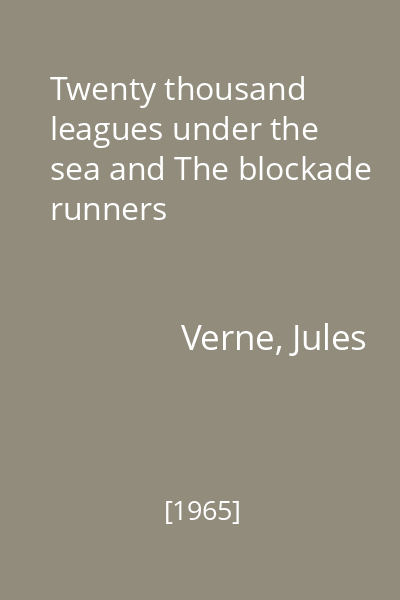 Twenty thousand leagues under the sea and The blockade runners