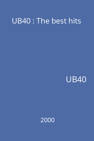 UB40 : The best hits