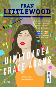 Uimitoarea Grace Adams : [roman]