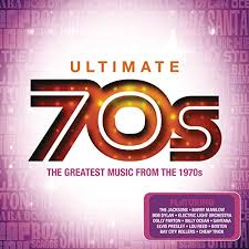Ultimate 70s : 4 CDs of the greatest music from the 1970s CD 1