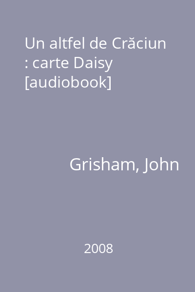 Un altfel de Crăciun : carte Daisy [audiobook]