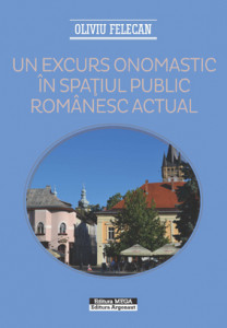 Un excurs onomastic în spaţiul public românesc actual