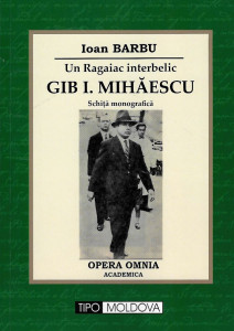 Un Ragaiac interbelic : Gib I. Mihăescu
