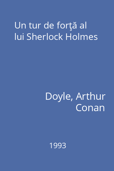Un tur de forţă al lui Sherlock Holmes