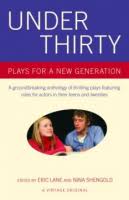 Under 30 : plays for a new generation