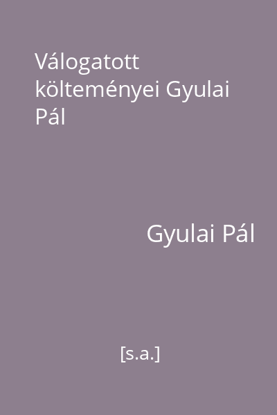 Válogatott költeményei Gyulai Pál
