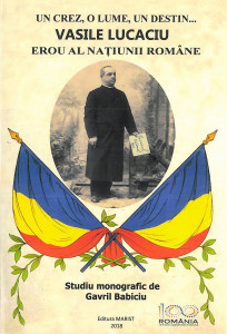 Vasile Lucaciu, erou al naţiunii române