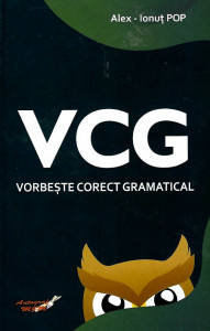 VCG : vorbeşte corect gramatical