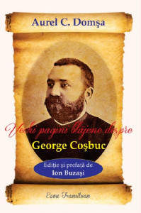 Vechi pagini blăjene despre George Coşbuc : Poetul Coşbuc - disertaţie