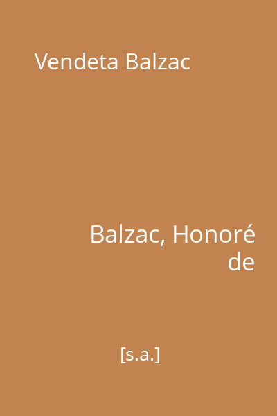 Vendeta Balzac