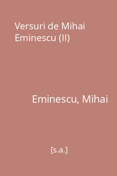 Versuri de Mihai Eminescu (II)