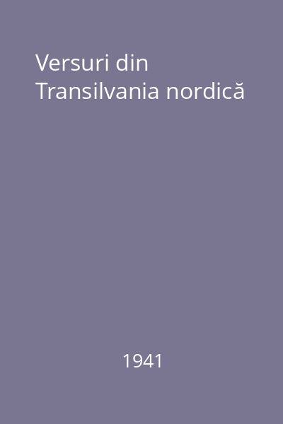 Versuri din Transilvania nordică