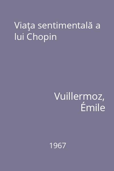 Viaţa sentimentală a lui Chopin