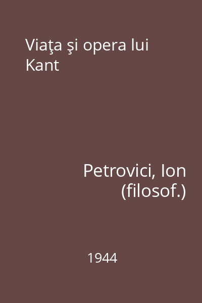 Viaţa şi opera lui Kant