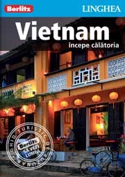 Vietnam : începe călătoria