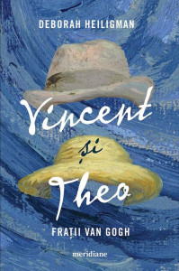 Vincent şi Theo, fraţii Van Gogh