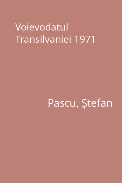 Voievodatul Transilvaniei 1971