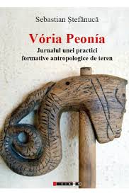 Vória Peonía : jurnalul unei practici formative antropologice de teren