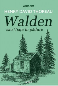 Walden sau viaţa în pădure