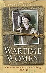 Wartime women : a mass observation anthology