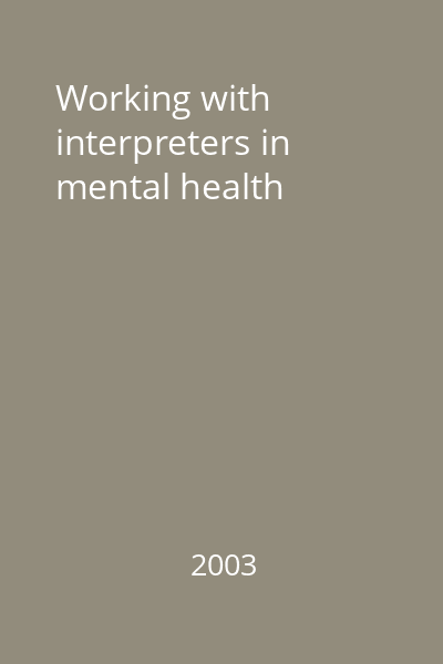 Working with interpreters in mental health