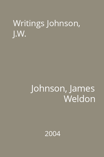 Writings Johnson, J.W.