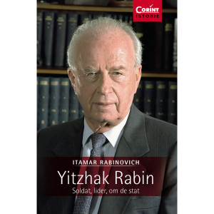 Yitzhak Rabin : soldat, lider, om de stat