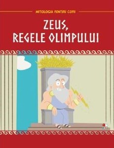 Zeus, regele Olimpului