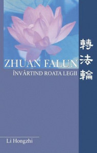 Zhuan Falun : învârtind roata legii