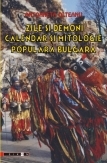 Zile şi demoni : calendar şi mitologie populară bulgară