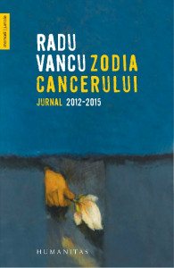 Zodia Cancerului : jurnal 2012-2015