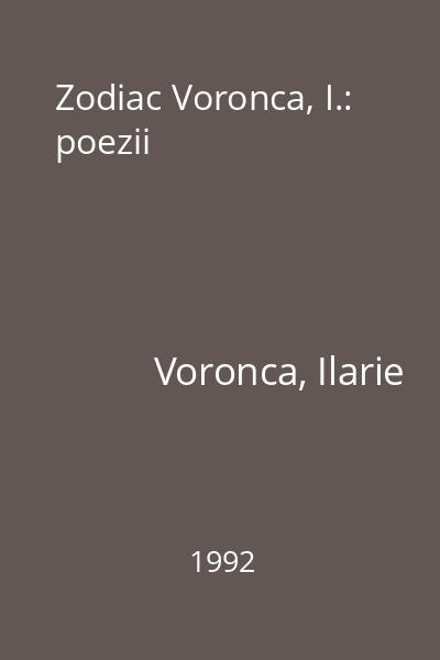 Zodiac Voronca, I.: poezii